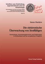 Die elektronische Überwachung von Straffälligen