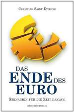 Das Ende des Euro