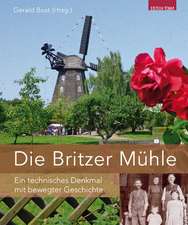 Die Britzer Mühle