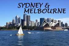 Sydney & Melbourne - Ein Bildband