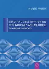 Practical Directory for the Technologies and Methods of Grigori Grabovoi