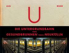 Die Untergrundbahn von Gesundbrunnen nach Neukölln