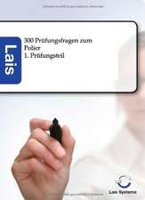 300 Prüfungsfragen zum Polier