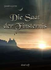 Die Saat der Finsternis