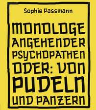 Monologe angehender Psychopathen