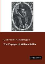 The Voyages of William Baffin