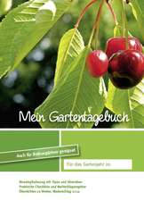 Mein Gartentagebuch - kirschenrot -