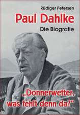 Paul Dahlke - Die Biografie