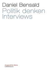 Politik denken. Interviews