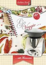 Willhöft, A: Go Veggie with Thermomix®