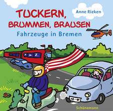 tuckern, brummen, brausen - Fahrzeuge in Bremen