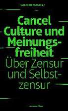 Cancel Culture und Meinungsfreiheit