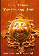 Der Goldene Topf