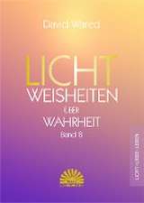 Lichtweisheiten über Wahrheit