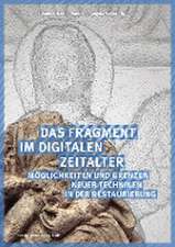 Das Fragment im digitalen Zeitalter