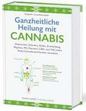 Ganzheitliche Heilung mit Cannabis