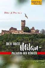 Der rote Milan - Paladin des Königs