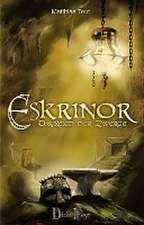 Die Eskrinor-Trilogie / Eskrinor - Das Reich der Zwerge