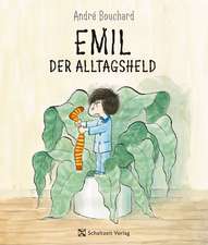 Emil der Alltagsheld