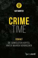 CRIME TIME - Eiskalt