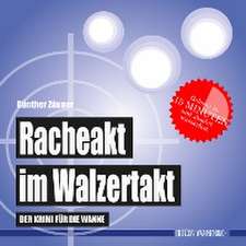 Racheakt im Walzertakt (Badebuch)