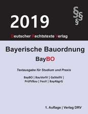 Drv, R: Bayerische Bauordnung