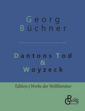 Dantons Tod & Woyzeck