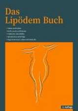 Das Lipödem Buch