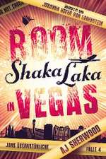 Boom Shaka Laka in Vegas