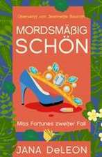 Mordsmäßig schön