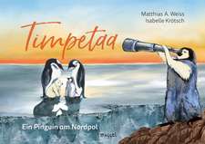 Timpetaa - Ein Pinguin am Nordpol