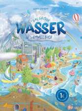 Das große Wasser-Wimmelbuch