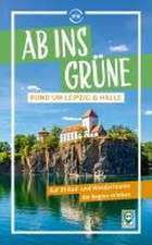 Ab ins Grüne rund um Leipzig & Halle