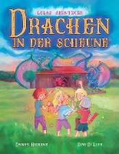 Higgins, E: Drachen in der Scheune