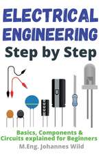 Wild, M: Electrical Engineering | Step by Step