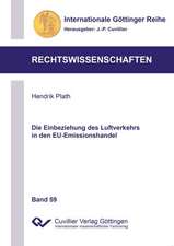 Die Einbeziehung des Luftverkehrs in den EU-Emissionshandel