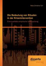 Die Bedeutung Von Ritualen in Der Krisenintervention