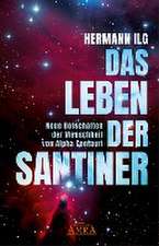 DAS LEBEN DER SANTINER