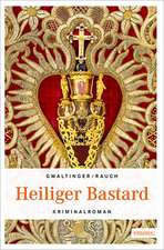 Heiliger Bastard