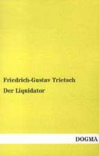 Der Liquidator