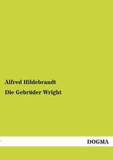 Die Gebrüder Wright