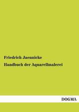 Handbuch der Aquarellmalerei