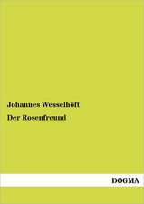 Der Rosenfreund