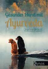 Gesunder Hund mit Ayurveda