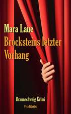 Brocksteins letzter Vorhang