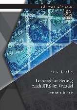 Leasingbilanzierung Nach Ifrs Im Wandel: Die Reform Des IAS 17
