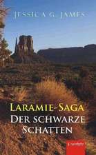 Laramie-Saga. Der schwarze Schatten