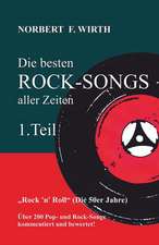 Die besten ROCK-SONGS aller Zeiten (1.Teil) »Rock 'n' Roll« (Die 50er Jahre)