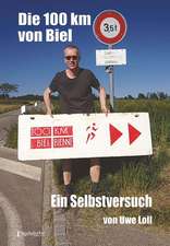 Die 100 km von Biel