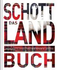 Das Schottland Buch